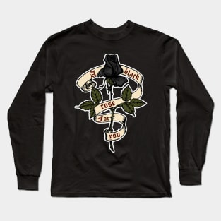 A black rose for you with ribbon Long Sleeve T-Shirt